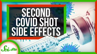 Why Your Second COVID Shot Might Be a Doozy | SciShow News