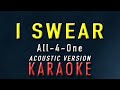 I Swear All 4 One KARAOKE Acoustic Boyce Avenue