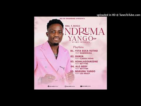 Big a Boss ft Betyna = Alo Beyb