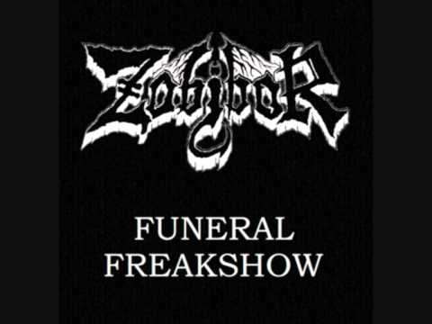 Zobibor - funeral freakshow