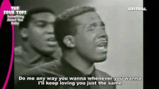 The Four Tops Something About You Baby lyrics