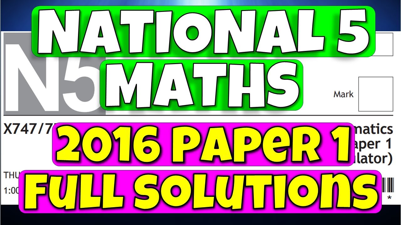 National 5 Maths 2016 Paper 1 - Full Solutions!