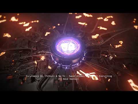 Eurythmics Vs. Pitbull & Ne Yo - Sweet Dreams & Give Me Everything - Dj Dave mashup