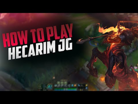 HOW TO PLAY HECARIM JUNGLE CARRY HIGH ELO Season 11 Hecarim Jungle Gameplay Guide League of Legends