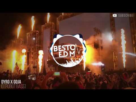 Dyro X Goja - ID [Robot Bass] [Martin Garrix EDC Las Vegas 2016 Intro]