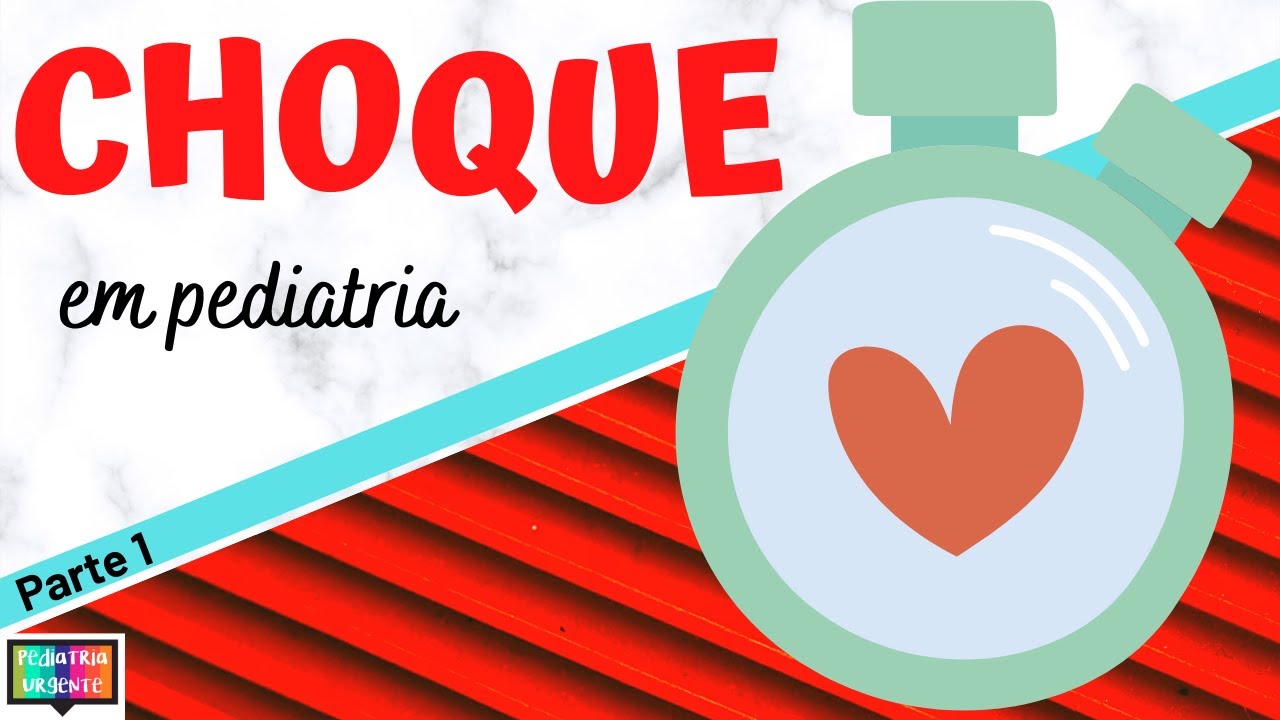 Choque em pediatria: visão geral
