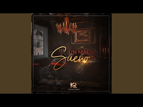 Un Mal Sueño