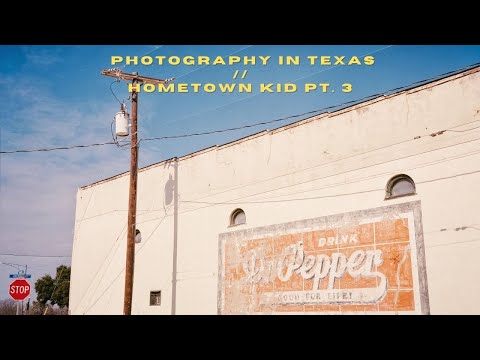 Photography in Texas + How I Edit My Film w/ Negative Lab Pro // Hometown Kid Pt. 3