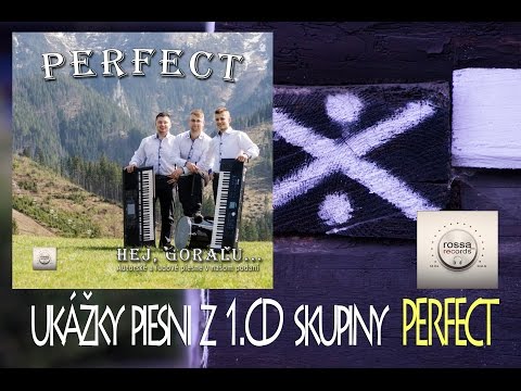 ukážky piesni z 1. CD skupiny PERFECT