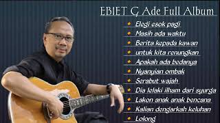 Download lagu KUMPULAN LAGU TERBARU EBIET G. ADE 2022 mp3