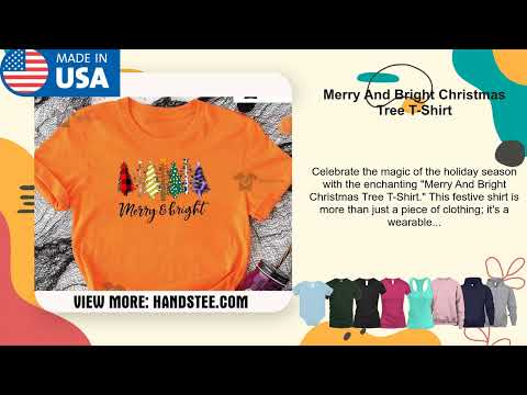 Merry And Bright Christmas Tree T-Shirt