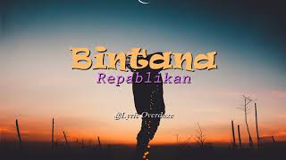 Repablikan - BINTANA (Lyrics) by Lyric Overdoze #BINTANA #REPABLIKAN #LYRICOVERDOZE