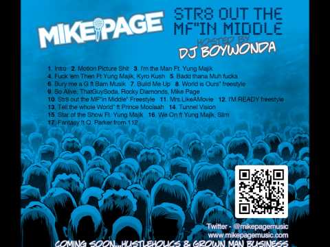 STR8 Out The MF'in Middle ( freestyle ) by Mike Page