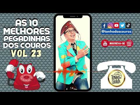 AS 10 MELHORES PEGADINHAS DOS COUROS VOL 23 #23 - TROTE DO TONHO DOS COUROS