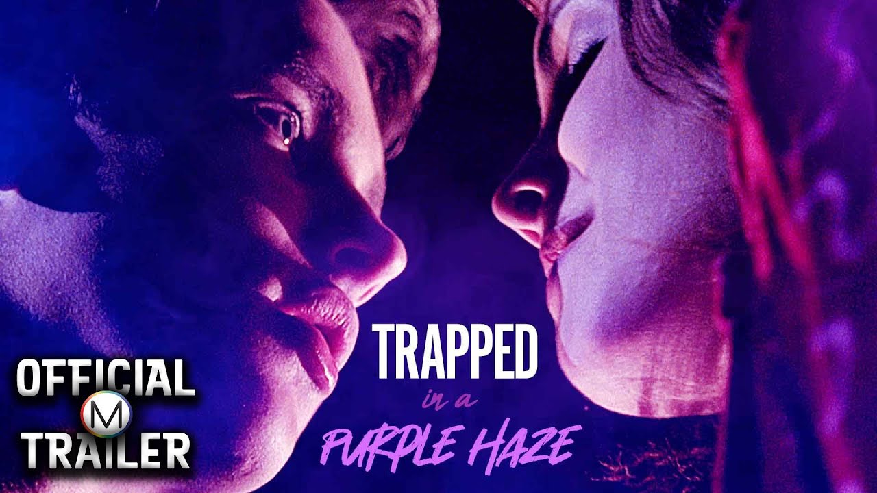 Trapped in a Purple Haze Trailer Thumbnail