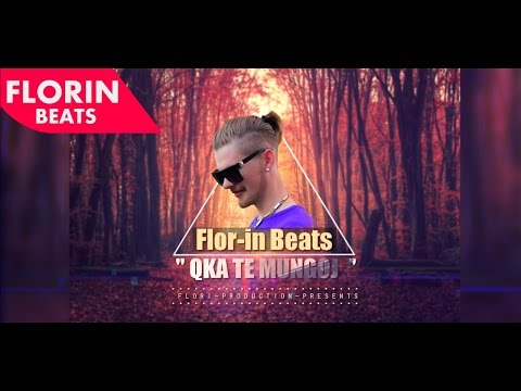 Flor-in Beats - Qka te mungoj