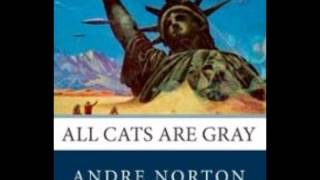 All Cats Are Grey - Andre Norton