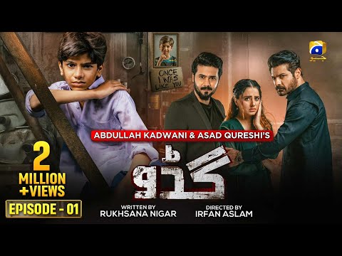 Guddu Episode 01 - [Eng Sub] - Ali Abbas - Fatima Effendi - Sohail Sameer - 18th Aug 2022