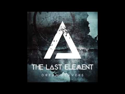 The Last Element - Dreamweavers