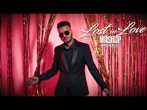 Lost in Love Mashup - King Selecta [official video]