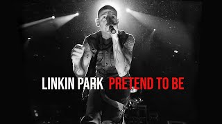 LINKIN PARK - Pretend To Be ( Music Video ) Alternate Version