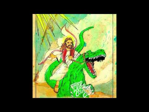 Third World Country Club - Throwing Bottles