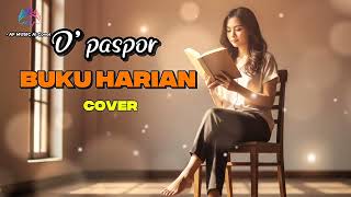Download lagu D’Paspor – Buku Harian | Versi Melow Menyentuh cover by AF music mp3 Download lagu D’Paspor – Buku Harian | Versi Melow Menyentuh cover by AF music mp3