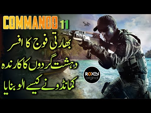 COMMANDO | Episode 11 | Pakistani Commando Eliminates Indian Major Cleverly | Roxen Original