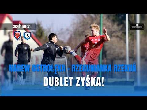 Narew Ostrołęka - Rzekunianka Rzekuń 4:0 | SPARING