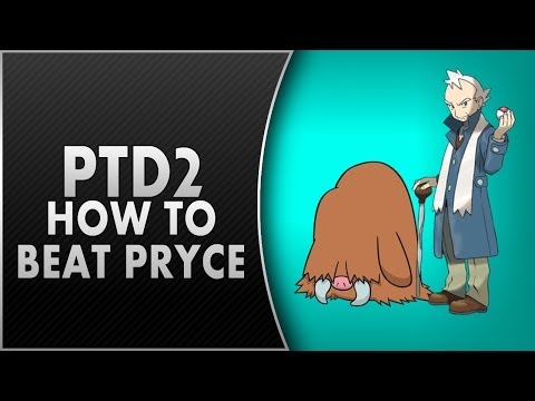 PTD 2: How to Beat Pryce (Mahogany City Gym)