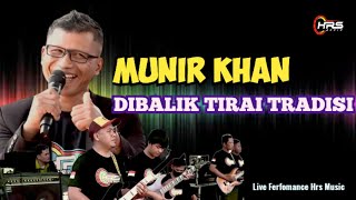 Download lagu DIBALIK TIRAI TRADISI (Mansyur's) COVER LIVE HRS MUSIC FEAT MUNIRKHAN | GENTENG KAB TASIKMALAYA mp3