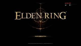 【ELDEN RING】垂れ流し配信編【初心者】