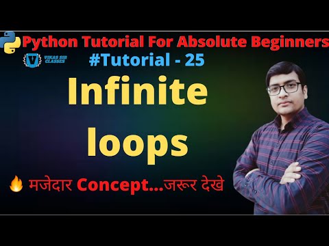 Infinite Loop In Python Python Infinite Loop Python Tutorial For Absolute Beginners