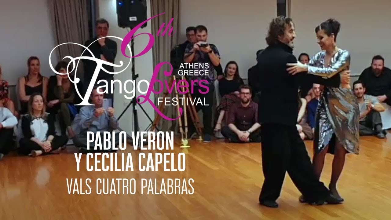Pablo Veron & Cecilia Capello - 6th TangoLovers Festival 2020 (Cuatro Palabras)