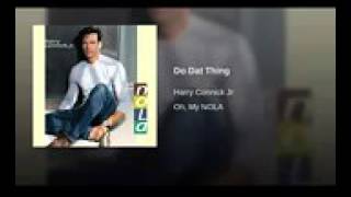 Harry Connick Jr.  -  It Bees that way sometimes...