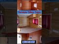 PORTABLE OFFICE CABIN FOR MRF - (Metacabin)