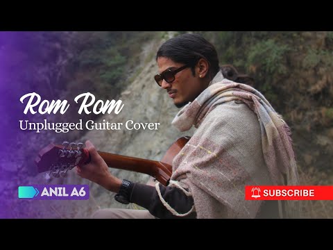 Anil A6 Rom Rom - The Body