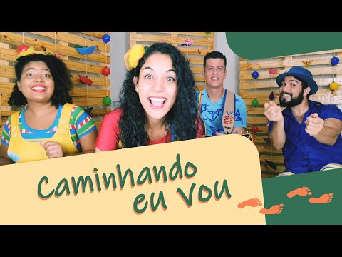 Caminhando eu vou - 
