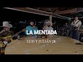 Luis y Julián Jr - La Mentada (En Vivo 2025)