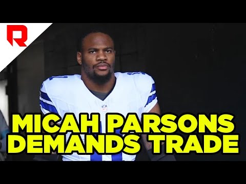 Micah Parsons Wants Out, Demands Trade From Cowboys | The Jim Rome Show