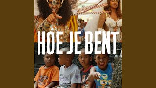 Hoe Je Bent