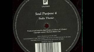 Soul Purpose  -  Stalis Theme