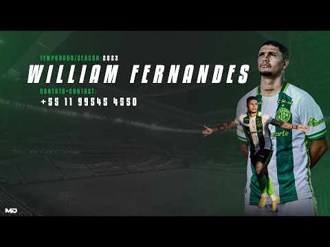 William Fernandes - Atacante / Striker (2023)