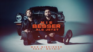 Musik-Video-Miniaturansicht zu Nie besser als jetzt Songtext von Max Giesinger