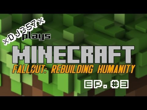 Fallout Rebuilding Humanity Ep.03 [Minecraft]