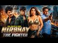 Nirbhay The Fighter Full HD Movie South Action Movie South New Movie Dubbed In Hindi