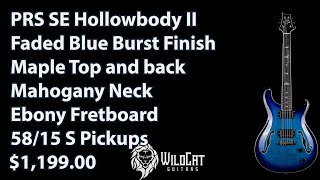 Video thumbnail for Tuesday at 2 - PRS SE Hollowbody II 5815 S Pickups Faded Blue Burst by WildCat Guitars