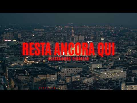 ALESSANDRO FIORELLO RESTA ANCORA QUI OFFICIAL VIDEO 2024