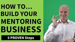 How To Build Your Mentoring Business