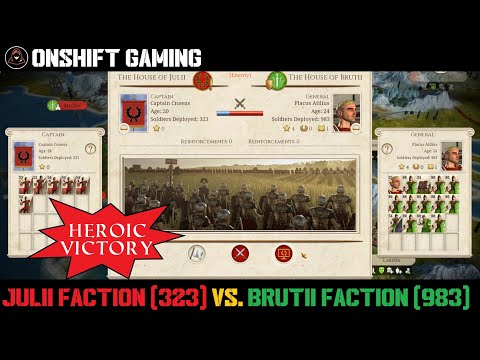[Heroic Victory]: Total War: Rome (REMASTERED) - Julii Faction (323) vs Brutii Faction (983)